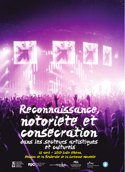 Reconnaissance, notoriété et consécration